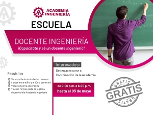 Te invitamos a ser parte de nuestra Escuela de Formación Docente ¡Capacítate gratuitamente y sé un docente Ingeniería!